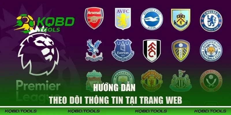 Xem KQBD Anh - Bùng Nổ Tỷ Số Cực Nóng Theo Từng Vòng 27 Hướng dẫn theo dõi thông tin tại trang web